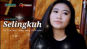 Dj Selingkuh (Lacy Band)•69 Project Remix Terbaru•Dj Pop Indo Bossaki  Channel
