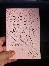 Book Of His Famous Love Poems In Also Honoring His Nobel Prize Libros Poemas De Amor Poemas