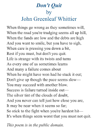 Image Don T Quit A Poem That S Motivated Me Through Some Tough Times In Life Getmotivated They treat it like a drive thur get your business and go.