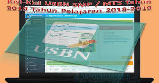 Kisi kisi soal ujian nasional (un) 2020 ini berisi level kognitif dan lingkup materi yang menjadi acuan penyusunan soal kisi kisi ujian nasional 2020 lengkap untuk smp sma smk. Kisi Kisi Usbn Smp Mts Tahun 2019 Tahun Pelajaran 2018 2019