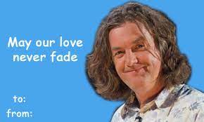Happy Valentine S Day The James May Board