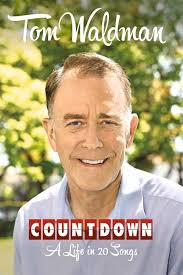 Countdown: A Life in 20 Songs: Waldman, Tom: 9780983882459: Amazon.com:  Books