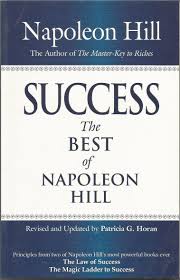 Along with the inspirational quotes, the beautiful images, and my own personal and business blogs, i've added the. Success The Best Of Napoleon Hill Amazon In Napoleon Hill Books