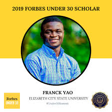 Forbes under 30 awards 2020: Franck Yao Named As A Forbes Under 30 Overachiever Elizabeth City State University