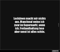 Die infektionszahlen steigen, eine dritte welle kündigt sich an. 520 Spruche Ideen In 2021 Spruche Witze Lustig