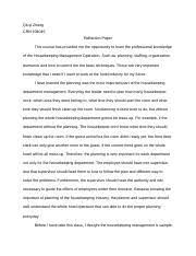 The housekeeping staff must place appropriate extinguishers near the fire prone areas and must know to operate them under challenging. Housekeeping Reflection Paper Docx Qiuyi Zhang Crn 34045 Reflection Paper This Course Has Provided Me The Opportunity To Learn The Professional Course Hero