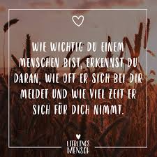 Visual Statements Wie Wichtig Du Einem Menschen Bist Erkennst Du Daran Wie Oft Er Sich Bei Dir Meldet Und Wi Spruche Zitate Spruche Lebensweisheiten Spruche