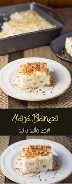 Maja Blanca Filipino Coconut Pudding Dessert Salu Salo Recipes Recipe Filipino Desserts Desserts Filipino Food Dessert