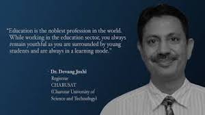 Dr. Devang Joshi, Registrar, Charotar University of Science and Technology  || Online Interview 2020