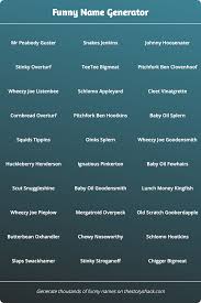 Check spelling or type a new query. Funny Name Generator 1000s Of Random Funny Names