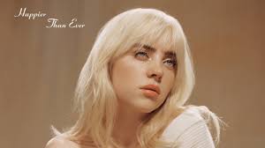 I'm not that person i'm not that person 6/21/2021 7:26 pm pt Billie Eilish To Drop New Album Happier Than Ever On July 30 Variety