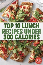 Top 10 Ideas Para Almuerzos Menos De 300 Calorias In 2020 Calorie Recipes Dinner Low Calorie Recipes Dinner Dinner Under 300 Calories