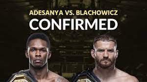 He won the light heavyweight title with a technical knockout over. Israel Adesanya Vs Jan Blachowicz Is Happening Youtube