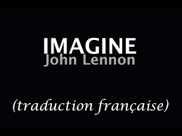 John Lennon Imagine En Francais Youtube