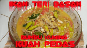 Manfaat aneka masakan ikan teri basah memang tidak perlu diragukan lagi, namun terlalu banyak mengonsumsinya dapat berbalik merugikan kesehatan. Resep Memasak Ikan Teri Basah Bumbu Kuning Kuah Pedas Youtube