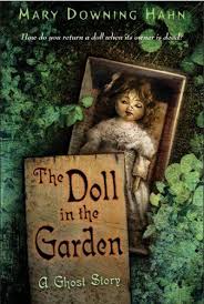 When Ashley Discovers A Turn Of The Century Doll It Is Just The First Of Several Puzzling Events That Lead Her Through The Hedg Scary Books Ghost Stories Books