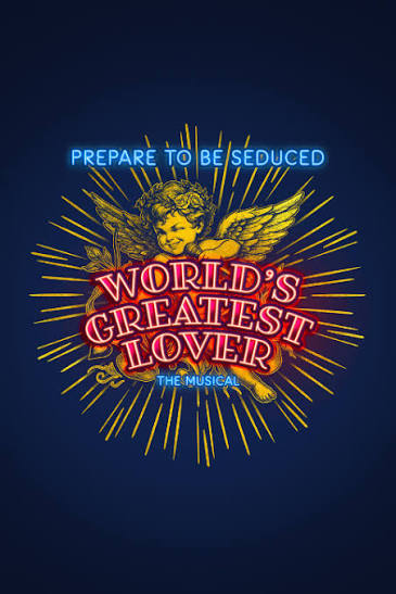 World's Greatest Lover tickets | London Theatre