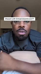 Exploring the Sinbad Shazam Movie Mystery