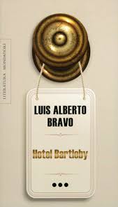 Последние твиты от luis alberto bravo (@bravofigo). Hotel Bartleby By Luis Alberto Bravo