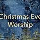 Christmas Eve Worship with Contemporary Music event image