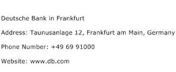 Möchtest du deutsche bank aktionen sowie auch spezielle angebote von marktjagd per email erhalten? Deutsche Bank In Frankfurt Address Contact Number Of Deutsche Bank In Frankfurt