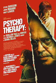 Psycho Therapy: The Shallow Tale of a Writer Who Decided to Write about a  Serial Killer (2024)