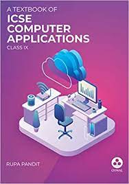 Software essentials for windows, macos and android. Computer Applications Textbook For Icse Class 9 Pandit Rupa Amazon In Books