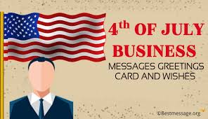Maybe you would like to learn more about one of these? Happy 4th Of July Business Messages Business Card Wishes