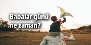 Babalar günü, her sene babaları mutlu etmek için kutlanıyor. 2021 Babalar Gunu Ne Zaman Huzur Sayfasi Islami Bilgi Kaynaginiz