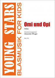 Listen to omi un opi | soundcloud is an audio platform that lets you listen to what you love and share the sounds you stream tracks and playlists from omi un opi on your desktop or mobile device. Omi Und Opi Jugendblasorchester Noten Kaufen Im Blasmusik Shop