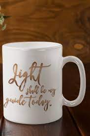 Coffee is the best monday motivation. Acim Mug Light Shall Be My Guide Today Workbook Lesson 87 Quote Mugs Coffee Quotes Course In Miracles