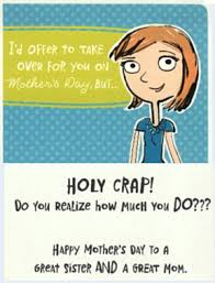 We did not find results for: A Funny Mother S Day Card From My Sister Jill Cataldo