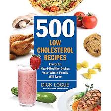 Maybe you would like to learn more about one of these? 500 Low Cholesterol Recipes Lose The Cholesterol Not The Flavour With Meals The Whole Family Will Love Fruugo Lu