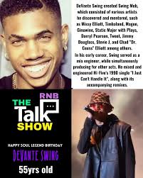 Happy Soul Legend Birthday DeVante Swing At age 16, DeVanté Swing traveled  to Minneapolis, hoping to visit Paisley Park in order to audition for  Prince.Swing would later say, "I was up at