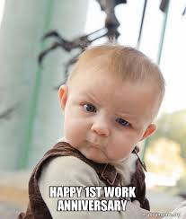 We did not find results for: Happy 1st Work Anniversary Skeptical Baby Make A Meme