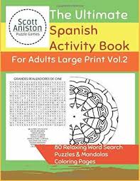 Spanish coloring pages best coloring pages in spanish numbers new. The Ultimate Spanish Activity Book For Adults Large Print Vol 2 80 Relaxing Word Search Puzzles Mandalas Coloring Pages Books In Spanish For Adults Kids By Scott Aniston