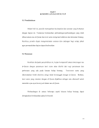 Pendahuluan 1.0 pengenalan di dalam bab ini, penulis membincangkan tentang latar belakang kajian yang ingin dijalankan, permasalahan kajian, objektif, kepentingan, batasan dan skop kajian, konsep dan definisi perkataan yang berkaitan serta rangka kajian. Https Adoc Pub Download Bab 5 Kesimpulan Dan Penutup Dalam Bab Ini Penulis Memaparka Html