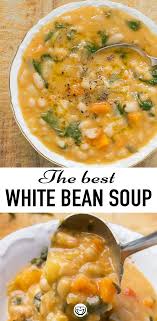The Best White Bean Soup Recipe Bean Soup Recipes Vegan Soup Recipes White Bean Soup