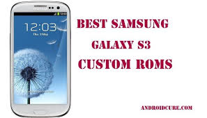 You'll get the free unlock code for your s3 and be on your way.unlock your. 10 Best Custom Roms For Samsung Galaxy S3 Updated