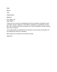 Make a good case for yourself the main objective of your letter of application is to land a job interview which hopefully will get you a job offer. Letter To Withdraw From A Job Offer Sample Edit Fill Sign Online Handypdf