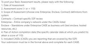 This is a framework created by the nist to conduct a thorough risk analysis for your business. How To Submit A Nist Sp 800 171 Self Assessment To Sprs