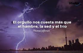 * podemos encarar la vida de 2 maneras: Las 100 Mejores Frases De Orgullo