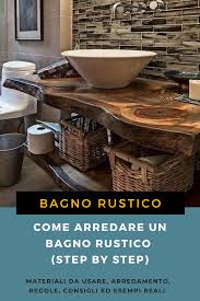 45 foto e idee di arredo originali. 140 Idee Su Bagno Rustico Bagno Rustico Arredamento Idee Bagno Rustico