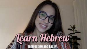 Anna V., Hebrew from Scratch: Easy and Fun!