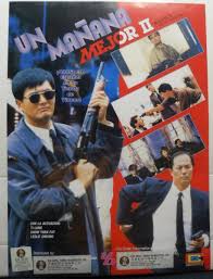 Chow grew up in a poor hong kong family, but answered an advert for a job on tv, and became a considerable star. Better Tomorrow Ii Chow Yun Fat Poster Original Poster Approx 17 X On Popscreen