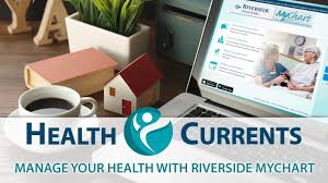 Manage Your Health With Riverside Mychart