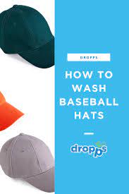 Don T Sweat It How To Wash Baseball Hats How To Wash Baseball Hats Baseball Hats Sweat