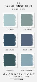 Farmhouse Blue Paint Color Palette Magnolia Home Paint Collection Joanna Gaines Farmhouse Blue Paint Farmhouse Paint Colors Exterior Magnolia Homes Paint