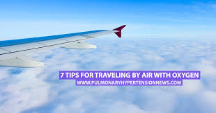 An appropriately high index of suspicion and a finger oximeter. 7 Tips For Traveling By Air With Oxygen Pulmonary Hypertension News Forums