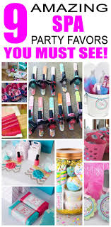 Birthday Goodie Bag Ideas For 12 Year Olds Spa Party Favor Ideas Spa Party Favors Kids Spa Party Spa Day Party